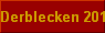 Derblecken 2013